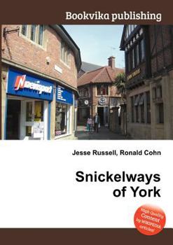 Paperback Snickelways of York Book