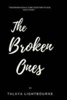 Paperback The Broken Ones Book