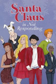 Paperback Santa Claus is Not Responding Book