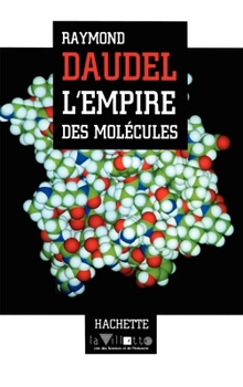 Paperback L'Empire des molécules [French] Book