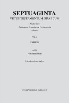 Hardcover Septuaginta. Vetus Testamentum Graecum: Band 8,3: Esther [German] Book