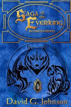 Paperback Saga of the Everking - Revised Edition Book