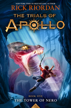 Paperback Trials of Apollo, the Book Five: Tower of Nero, The-Trials of Apollo, the Book Five Book