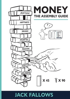 Paperback Money: The Assembly Guide Book