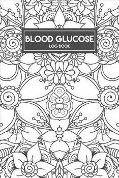 Paperback Blood Glucose Log Book: A Diabetes Log Book For Tracker and Record Blood Sugar Level and Food Book