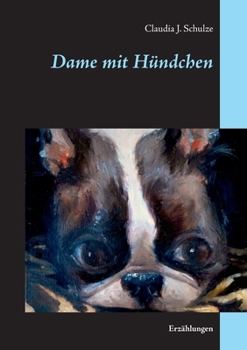 Dame mit Hündchen (German Edition)