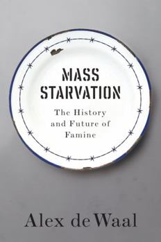 Paperback Mass Starvation: The History and Future of Famine Book