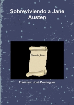 Paperback Sobreviviendo a Jane Austen [Spanish] Book