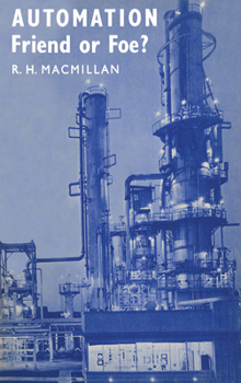 Paperback Automation, Friend or Foe? Book