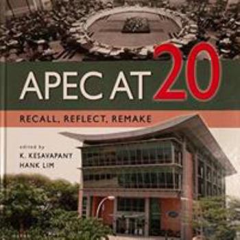 Hardcover Apec at 20 Recall Reflect Remake Book