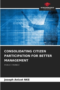 Paperback Consolidating Citizen Participation for Better Management Book