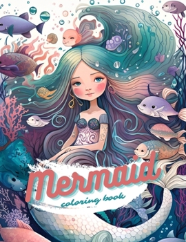 Paperback Mermaid Coloring Book: for your magical moment Book