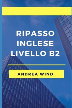 Paperback Ripasso l'inglese: Livello B2 Book