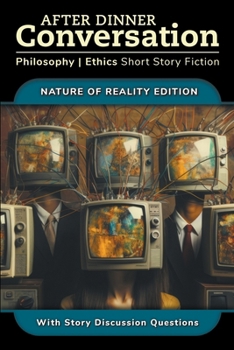 Paperback After Dinner Conversation - Nature of Reality Book