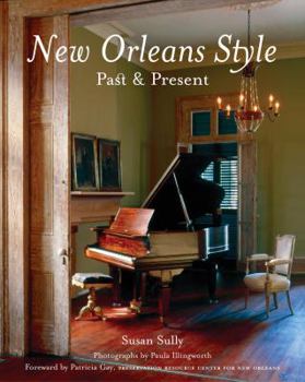 Hardcover New Orleans Style: Past & Present Book