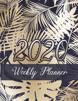 Paperback Gold Palm Leaf Weekly Planner: 2020 dated yearly planning calendar with notes; 1-page per week spread Book