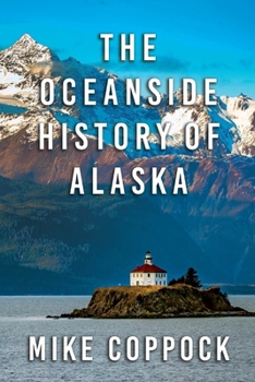 Paperback Oceanside History of Alaska Book