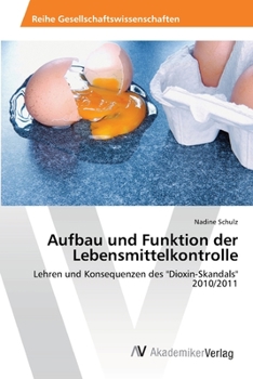 Paperback Aufbau und Funktion der Lebensmittelkontrolle [German] Book