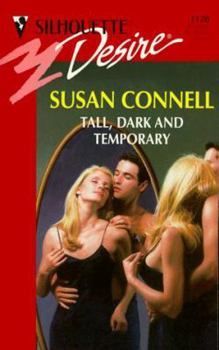 Tall, Dark and Temporary (The Girls Most Likely To..., #3) - Book #3 of the Girls Most Likely To...