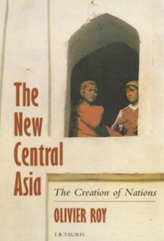 Paperback The New Central Asia : Creation of Nations Book