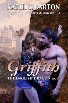 Paperback Griffith: The English Dragon - Erotic Paranormal Dragon Shifter Romance Book
