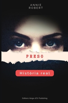 Paperback Preso: História real [Portuguese] Book