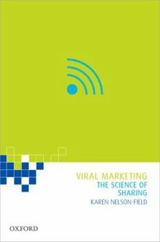 Paperback Viral Marketing: The Science of Sharing Book