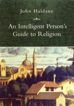 Paperback An Intelligent Person's Guide to Religion Book
