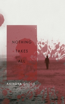 Paperback Nothing Takes All Book