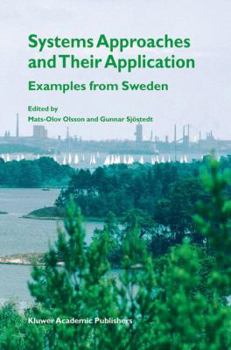 Hardcover Systems Approaches and Their Application: Examples from Sweden Book
