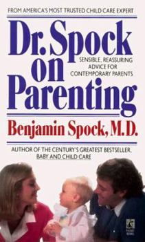 Mass Market Paperback Dr. Spock on Parenting: The Parent's Part Book