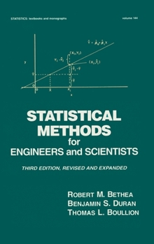 Statistical Methods for Engineers and Scientists (Statistics: a Series of Textbooks and Monogrphs)