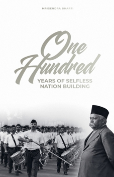 Paperback One Hundred Years of Selfless Nation Building Book