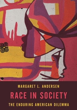Paperback Race in Society: The Enduring American Dilemma Book