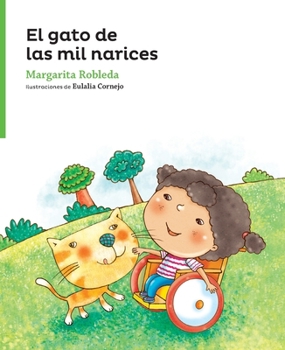 Paperback El gato de las mil narices [Spanish] Book