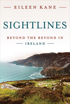 Paperback Sightlines: Beyond the Beyond in Ireland Book