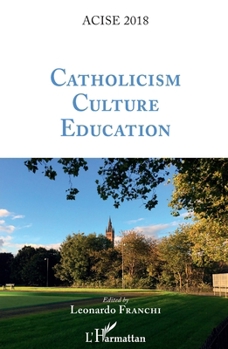 Paperback Catholicism Culture Education [French] Book