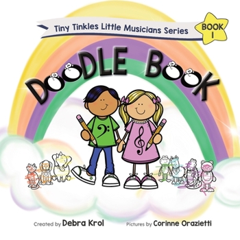 Paperback Tiny Tinkles Little Musicians Doodle Book 1 Book