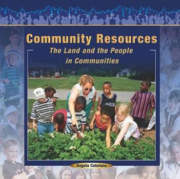 Paperback Community Resources: The Land and the People in Communities Book