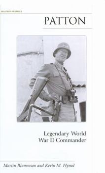 Patton: Legendary World War II Commander (Military Profiles) - Book  of the Military Profiles