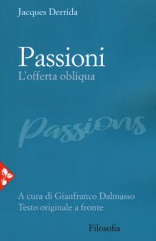 Paperback Passioni. L'offerta obliqua [Italian] Book