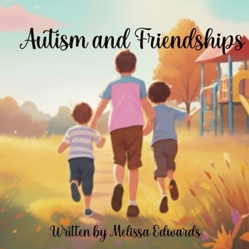 Paperback Autism and Friendships Book