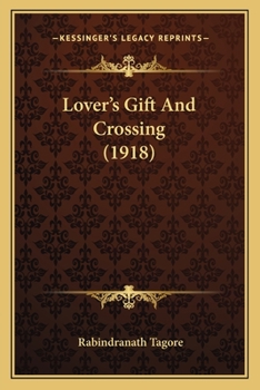 Lover's Gift and Crossing