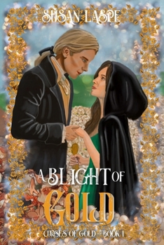 Paperback A Blight of Gold Book