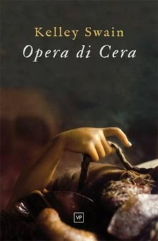 Paperback Opera Di Cera Book