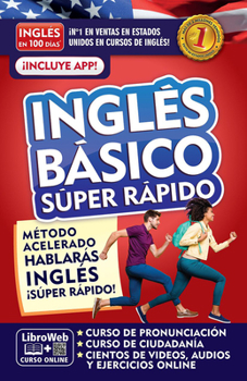 Paperback Inglés En 100 Días. Inglés Básico Súper Rápido / English in 100 Days. Basic Engl Ish Super Quick [Spanish] Book