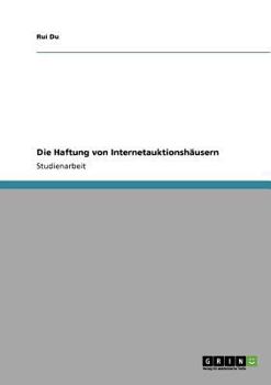Paperback Die Haftung von Internetauktionshäusern [German] Book
