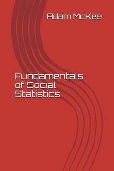 Paperback Fundamentals of Social Statistics Book