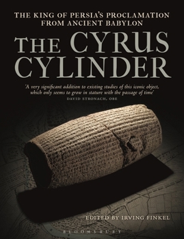 Hardcover The Cyrus Cylinder: The Great Persian Edict from Babylon Book