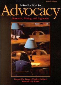 Paperback Introduction to Advocacy: Research, Writing and Argument Book